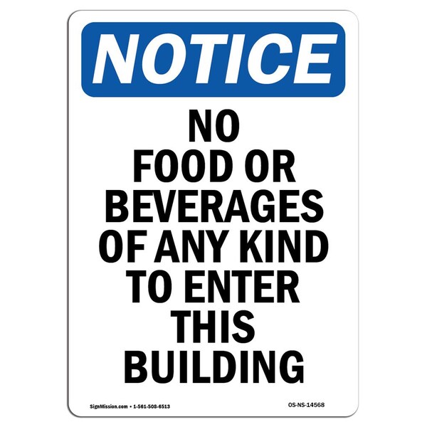 Signmission OSHA Notice, 5" Height, No Food Or Beverages Of Any Kind Sign, 5" X 3.5", Portrait OS-NS-D-35-V-14568 - main